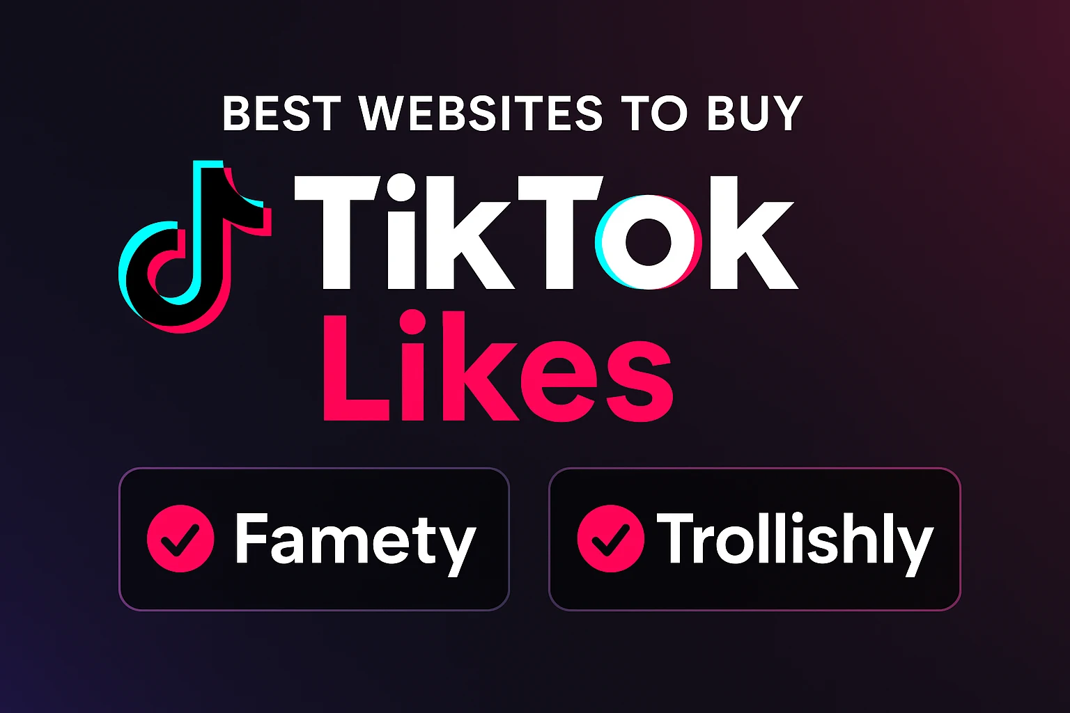 best websites to buy tiktok likes