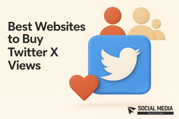 Best Website to Buy Twitter (X) Views